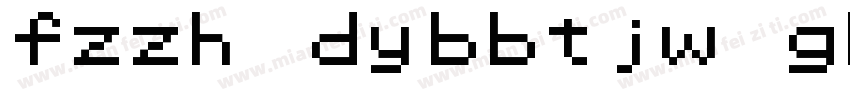 fzzh dybbtjw gb10字体转换